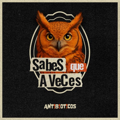 Sabés Que A Veces