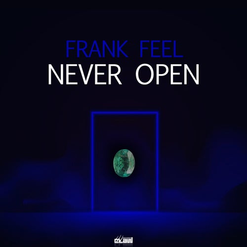 Never Open