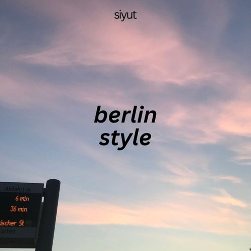 Berlin Style