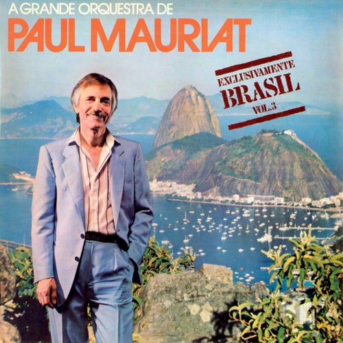 Brasil Exclusivamente Vol. 3