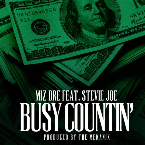 Busy Countin (feat. Stevie Joe)