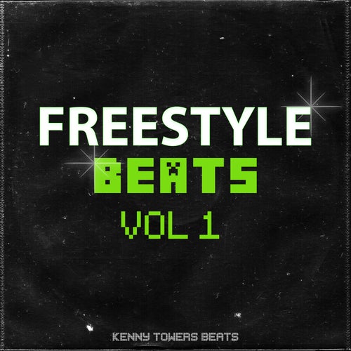 Freestyle Beats, Vol. 1
