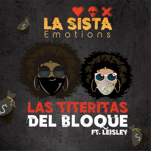 Las Titeritas del Bloque (feat. Leisley)