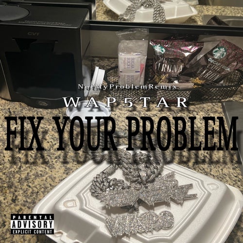 Fix Your Problem