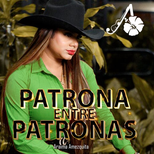 Patrona entre Patronas (En Vivo)