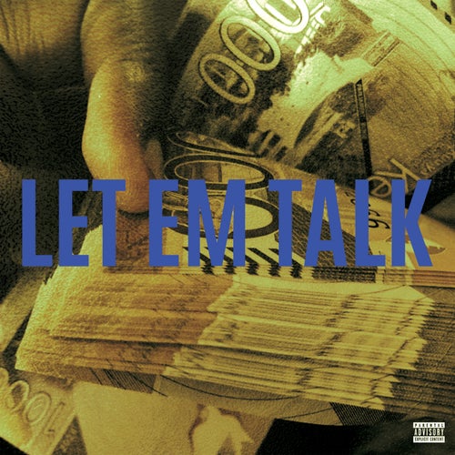 Let Em Talk