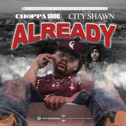 Already (feat. City Shawn)