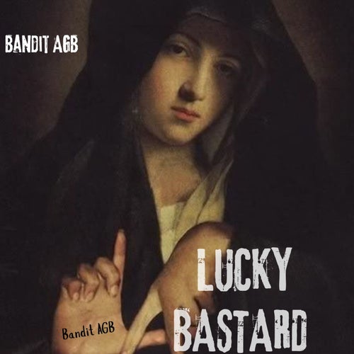 Lucky Bastard