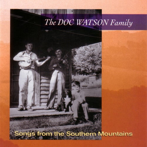 Songs From The Southern Mountains