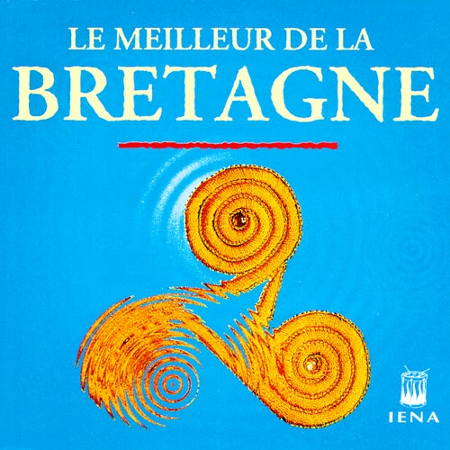 Le meilleur de la Bretagne