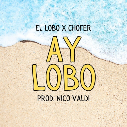 Ay Lobo