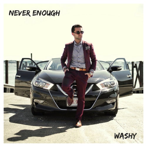Never Enough