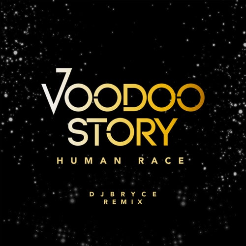 Human Race (DJ Bryce Remix)