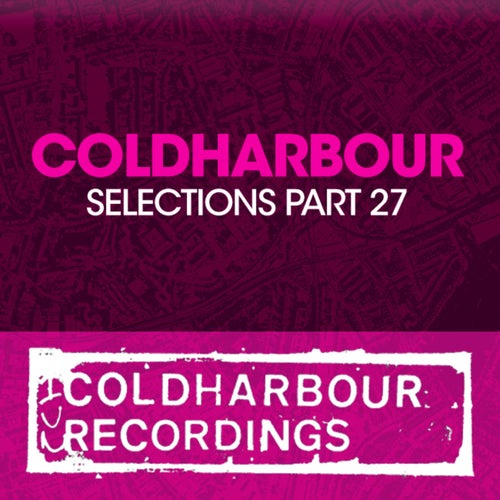 Coldharbour Selections Part 27