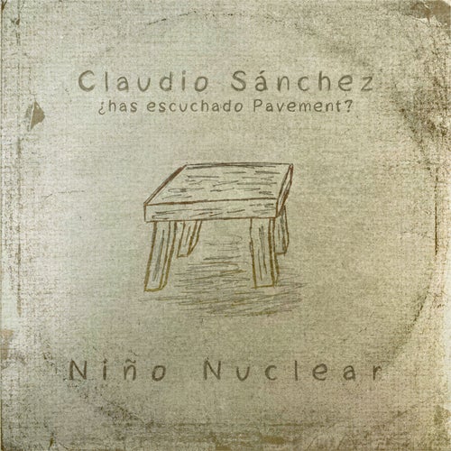 Claudio Sánchez ¿Has escuchado a pavement?