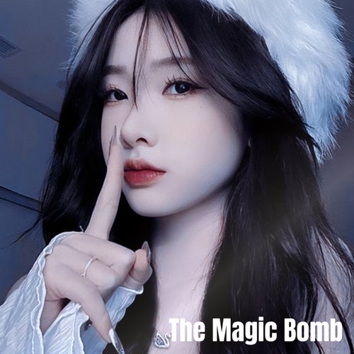The Magic Bomb (Remix)