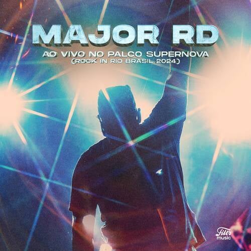 Major RD: Ao Vivo no Palco Supernova - Rock in Rio Brasil 2024