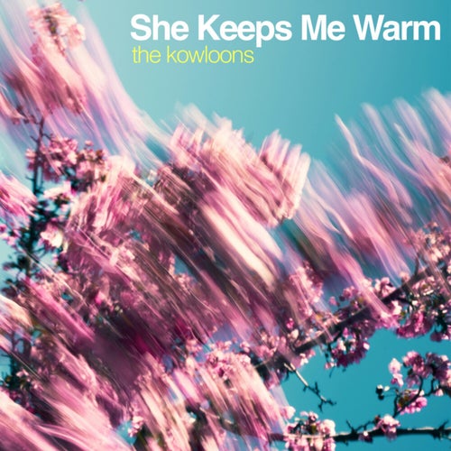 She Keeps Me Warm