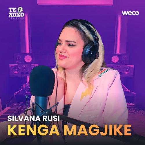 Kenga Magjike (TE XOXO Podcast)