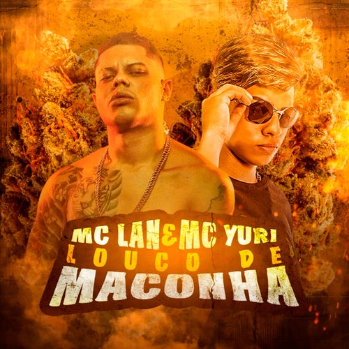 Louco de Maconha