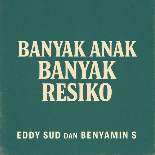 Banyak Anak Banyak Resiko (Remastered 2024)