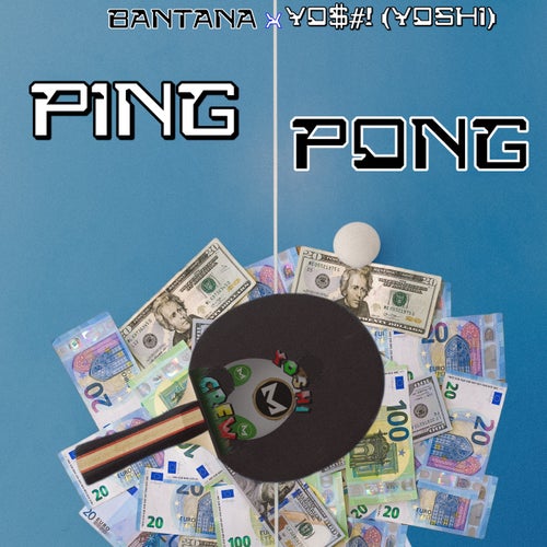 Ping Pong (feat. Bantana)