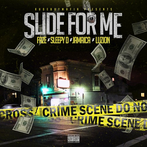 Slide for Me (feat. Sleepy D, Jamaica & Luzion)