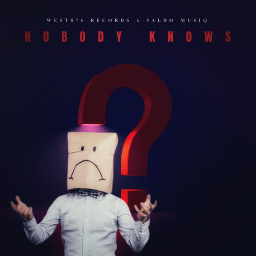 Nobody Knows