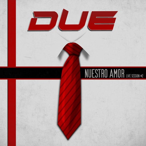 Nuestro Amor (Live Session #2)