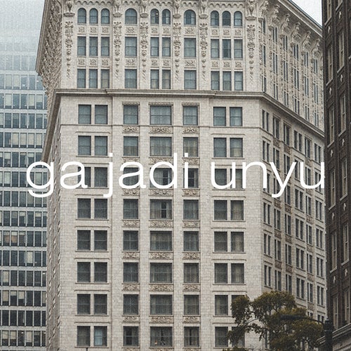 Ga Jadi Unyu