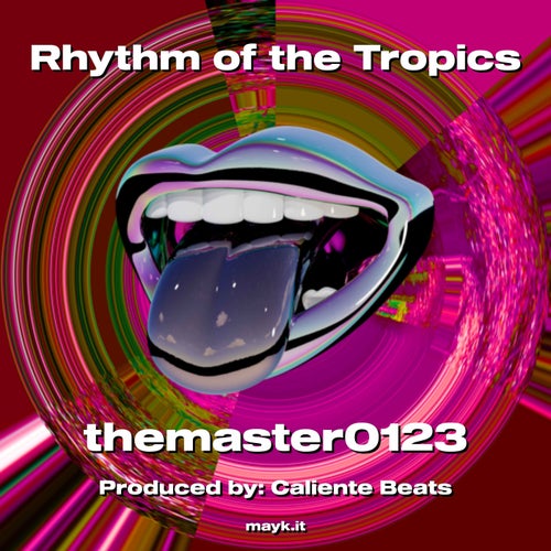 Rhythm of the Tropics