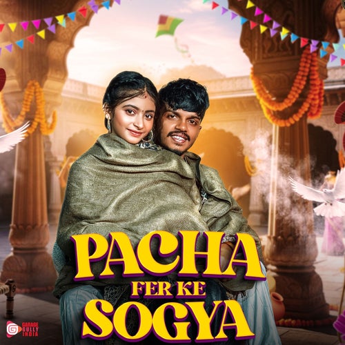 Pacha Fer Ke Sogya (feat. Kalpana Chaudhary)