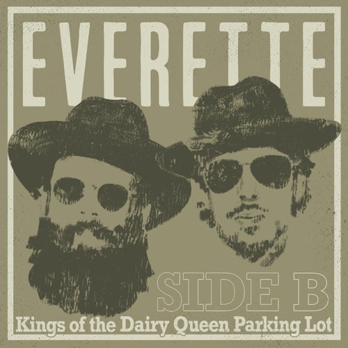 Kings of the Dairy Queen Parking Lot - Side B