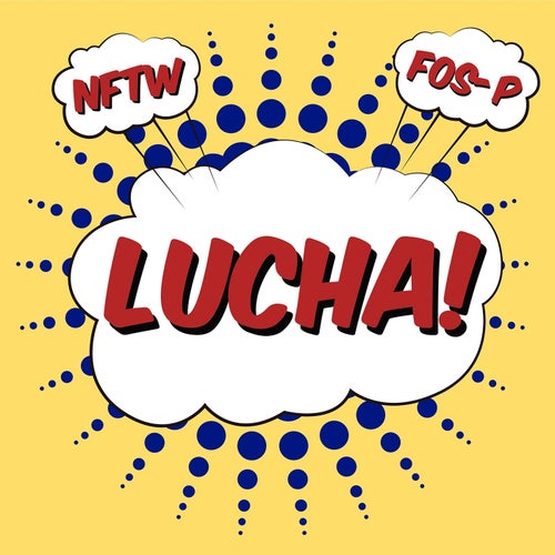 Lucha (feat. Fos-P)