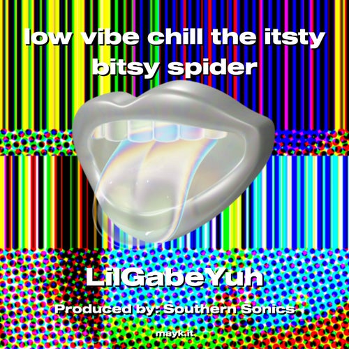 low vibe chill the itsty bitsy spider