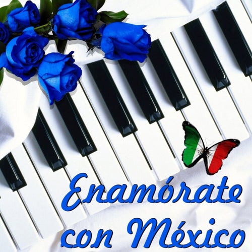 Enamórate con México, Vol. 2 (Instrumental)