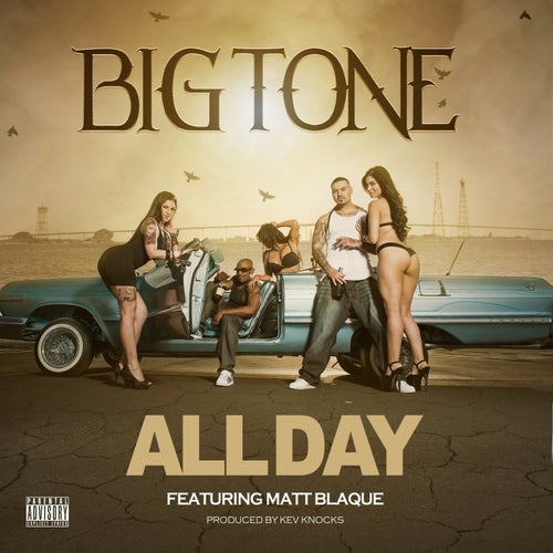 All Day (feat. Matt Blaque) - Single