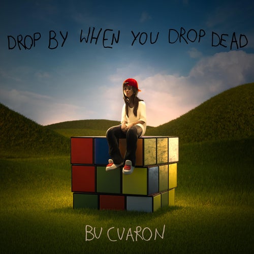 Drop By When You Drop Dead