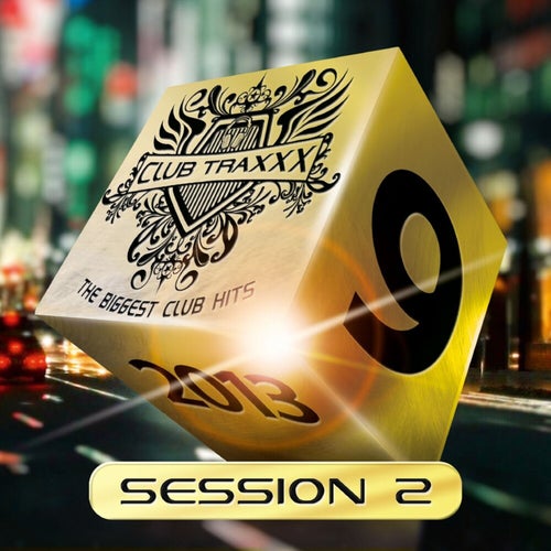 Clubtraxxx, Vol. 9 (Session 2)