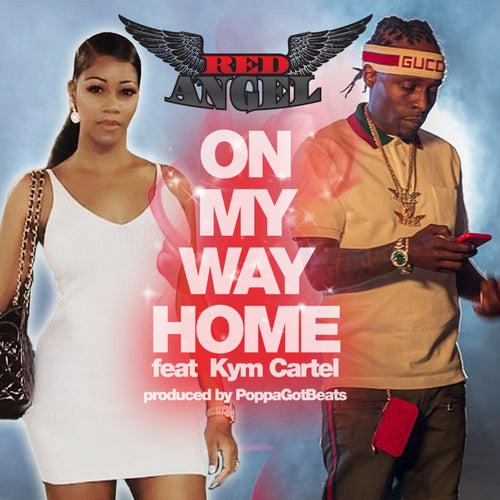 On My Way Home (feat. Kym Cartel)