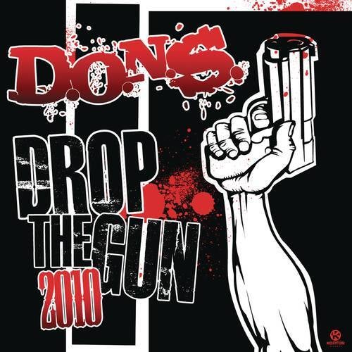 Drop The Gun 2010