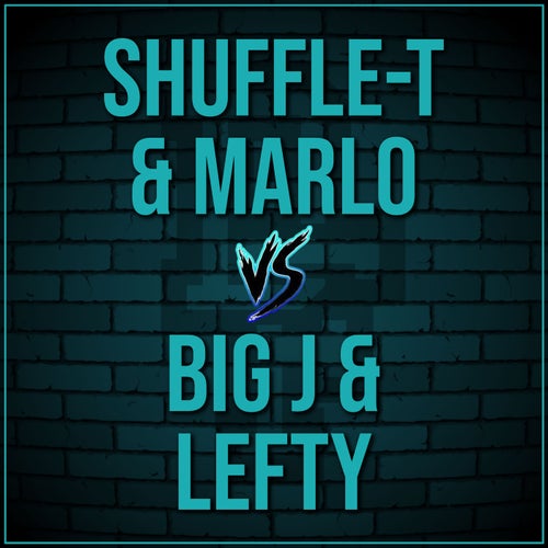 Shuffle-T & Marlo Vs Big J & Lefty (Live)