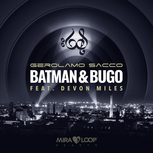 Batman & Bugo (feat. Devon Miles)