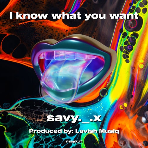 I know what you want