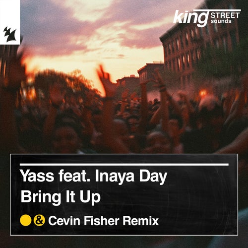 Bring It Up (Cevin Fisher Remix)