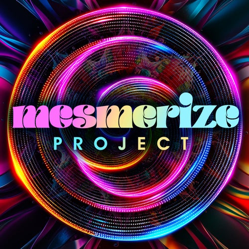 The Mesmerize Project