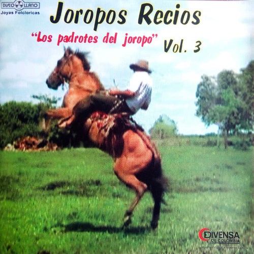 Joropos Recios Vol. 3