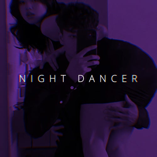 NIGHT DANCER 2 (Speed)