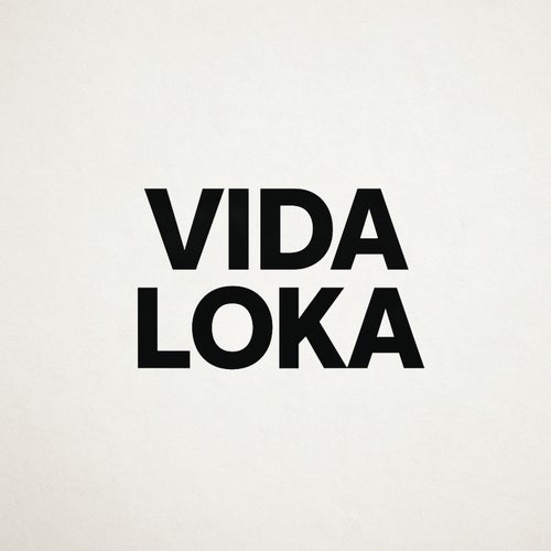 Vida Loka