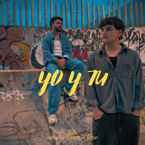 Yo Y Tu